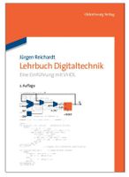 Lehrbuch Digitaltechnik, Einführung mit VHDL, Jürgen Reichardt Baden-Württemberg - Rottweil Vorschau