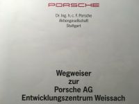 PORSCHE - Wegweiser zum Entwicklungszentrum 1982 -  Rarität -Top! Baden-Württemberg - Sindelfingen Vorschau