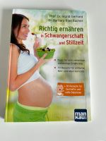 Richtig ernähren in Schwangerschaft und Stillzeit Nordrhein-Westfalen - Vreden Vorschau