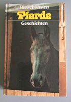 Buch, Die schönsten Pferdegeschichten, aus den 70er Jahren Niedersachsen - Embsen Vorschau