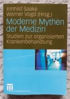 Moderne Mythen der Medizin Studien Organisierte Krankenbehandlung Bayern - Großheubach Vorschau