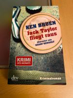 Ken Bruen Jack Taylor fliegt raus Kriminalroman Bayern - Bad Feilnbach Vorschau