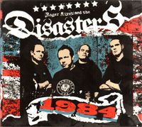 Roger Miret And The Disasters – 1984 CD Digipak Oi, Punk Hardcore Rheinland-Pfalz - Rieschweiler-Mühlbach Vorschau