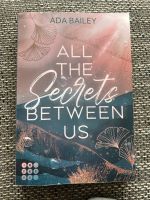 Ada Bailey All the Secrets between us Buch Roman Royal Romance Nordrhein-Westfalen - Warendorf Vorschau