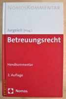 Betreuungsrecht Handkommentar, 2. Auflage, Jurgeleit, Andreas: Hessen - Gelnhausen Vorschau