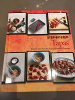 Step-by-Step Tapas Kochbuch Hessen - Rüsselsheim Vorschau