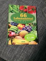 Buch - 66 Lebensmittel für Ihre Gesundheit Bayern - Gaukönigshofen Vorschau
