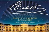 3 Tickets "ELISABETH - Das Musical" Schönbrunn Wien 28.06.2024 Hessen - Karben Vorschau