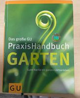 Das große GU Praxishandbuch Garten 600 Seiten Niedersachsen - Nienstädt Vorschau