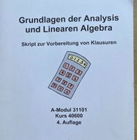 Grundlagen der Analysis und Linearen Algebra Modul 31101 FU Hagen Schleswig-Holstein - Bokel Vorschau