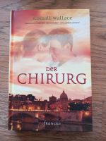 Wie neu! Christlicher Roman Der Chirurg von R. Wallace Niedersachsen - Hambühren Vorschau