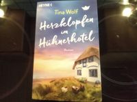 Herzklopfen im Hühnerhotel - Tina Wolf, aktuelles Buch Bayern - Lohr (Main) Vorschau