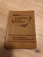 Antikes Buch: Das Wichtigste für den Kraftfahrer Antiquität 1957 Brandenburg - Hohen Neuendorf Vorschau