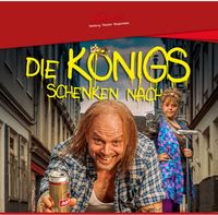 6 Karten für das Stück „Die Königs schenken nach“ Niedersachsen - Nordenham Vorschau