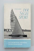 Heinz Zander⛵ Der Segelsport -Eine theor. Einführung ⚓ DDR 1952 ⭐ Altona - Hamburg Blankenese Vorschau