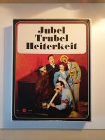 Jubel, Trubel, Heiterkeit - Bertelsmann Nordrhein-Westfalen - Odenthal Vorschau
