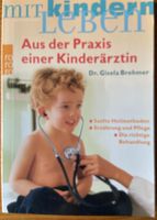 Aus der Praxis einer Kinderärztin, sanfte Heilmethoden Niedersachsen - Wedemark Vorschau