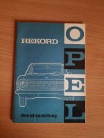 Opel Rekord A 1963 Betriebsanleitung - Saarland - Weiskirchen Vorschau