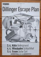 Poster Tourposter Plakat Dillinger Escape Plan Innenstadt - Köln Altstadt Vorschau