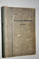 Die Wohnungs-Baukunde von Hans Issel - 8. Auflage 1910 Rheinland-Pfalz - Ammeldingen bei Neuerburg Vorschau