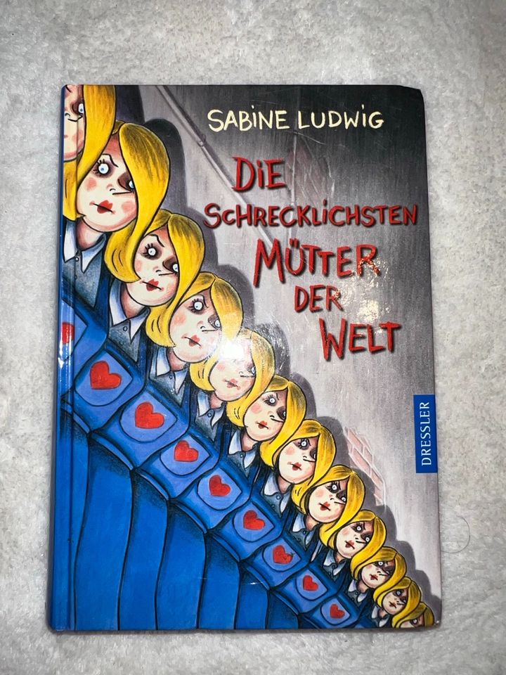Die schrecklichsten Mütter der Welt (Sabine Ludwig) in Lykershausen