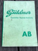 Ersatzteilliste/Reparatur-Anweisung Güldner AB Baden-Württemberg - Radolfzell am Bodensee Vorschau