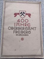 Heft" 400Jahre Oberbergamt Freiberg in Sachsen" Sachsen-Anhalt - Eisleben Vorschau
