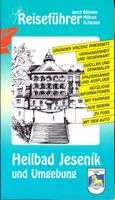 Reiseführer Heilbad Jesenik (Freiwaldau) und Umgebung – 1998 Sachsen - Radebeul Vorschau