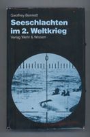 Seeschlachten im 2. Weltkrieg  von Geoffrey Bennet Nordrhein-Westfalen - Nordkirchen Vorschau
