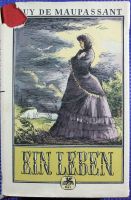 Ein Leben von Guy de Maupassant, Roman Berlin - Hellersdorf Vorschau