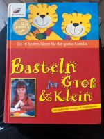 Bastelbuch - Basteln für Groß und Klein Niedersachsen - Nörten-Hardenberg Vorschau