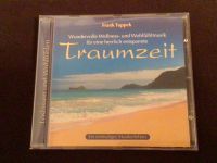 CD Traumzeit Frank Tuppek Wellness- und Wohlfühlmusik Rheinland-Pfalz - Neuwied Vorschau