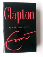 Clapton The Autobiography Eric Clapton Nordrhein-Westfalen - Ratingen Vorschau