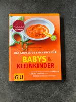 Großes GU Kochbuch Babys & Kleinkinder Bayern - Veitsbronn Vorschau