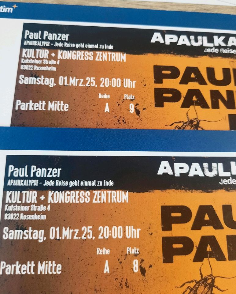 2× PAUL PANZER TICKETS ROSENHEIM SAMSTAG AM 1 MÄRZ 2025 in Voerde (Niederrhein)