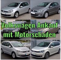 Ankauf mit Motorschaden Vw Golf Polo Tiguan Touran Sharan Passat Dortmund - Hörde Vorschau