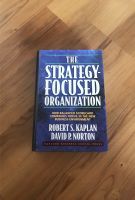Strategy focused organization | Kaplan, Norton Bayern - Bamberg Vorschau