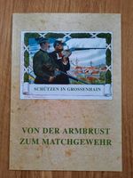 "Von der Armbrust zum Matchgewehr" - Schützen in Großenhain Sachsen - Großenhain Vorschau