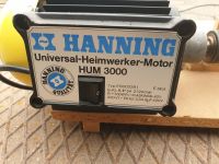 Hanning Universal Heimwerker Motor HUM 3000 Bayern - Murnau am Staffelsee Vorschau