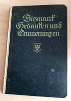 Gedanken und Erinnerungen von Otto Fürst von Bismarck - Band 3 Baden-Württemberg - Ludwigsburg Vorschau