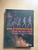 Vom Sternstaub zum Menschen - Eine kurze Geschichte des Lebens Sachsen - Schlettau Vorschau
