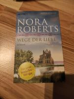 Wege der Liebe von Nora Roberts Bielefeld - Brake Vorschau