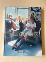 Willy Spiller - Hell on Wheels (NY Subway 1977-1984) Rheinland-Pfalz - Oberbillig Vorschau