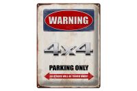 Blechschild 40 x 30 cm 4 x 4 Allrad Parking Only Bayern - Neuhaus am Inn Vorschau