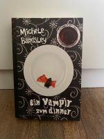 „Ein Vampir zum Dinner“ Michele Bardsley Sachsen - Riesa Vorschau