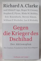 Richard Clarke: Gegen die Krieger des Dschihad: Der Aktionsplan Bremen - Hemelingen Vorschau