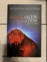 Das Magdalena Evangelium von Kathleen McGowan Bayern - Riedbach Vorschau