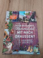 Peter wohlleben kommst du mit nach draußen Kinderbuch Hessen - Hofheim am Taunus Vorschau