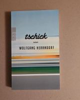 Inkl. Versand! Tschick von Wolfgang Herrndorf (Schullektüre) Bayern - Marktbreit Vorschau