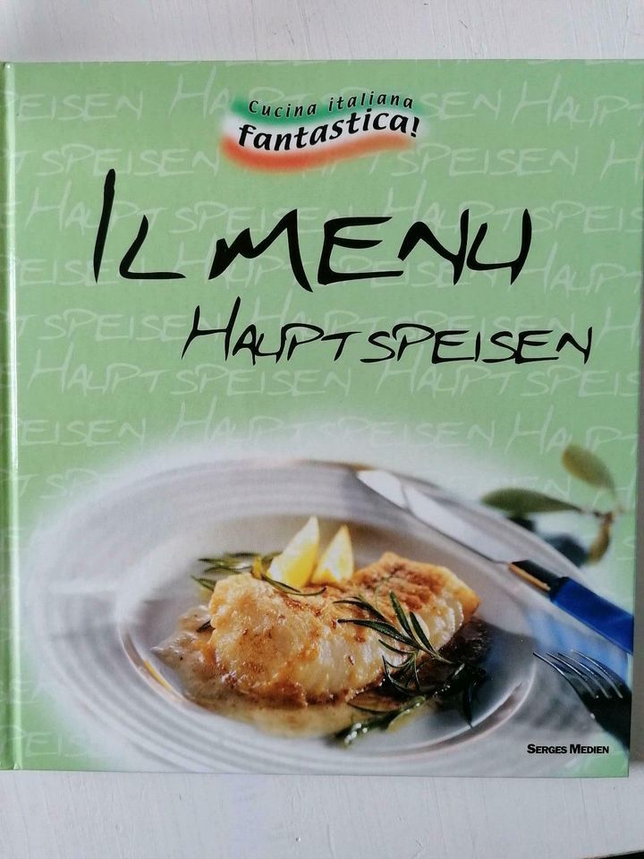 Il menu Hauptspeisen, Kochbuch in Würzburg